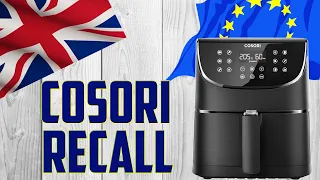 Cosori Air Fryer Recall UK And Europe | Are We affected?