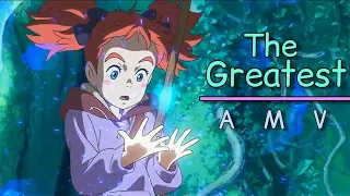 mary and the Witch's Flower _ AMV _ the Greatest _ Sia【メアリと魔女の花】