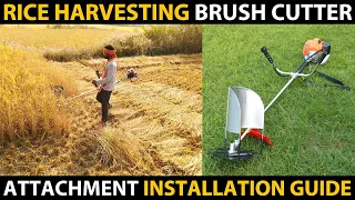 RICE HARVESTING BRUSH CUTTER | Brush Cutter Harvester Installation Guide | Paddy Harvesting Machine