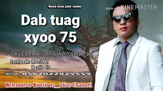 Dab tuag xyoo 75. 3/19/2018