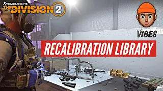 The Division 2 - *NEW* RECALIBRATION LIBRARY EXPLAINED | GEAR 2.0 REWORKED *MUST WATCH*