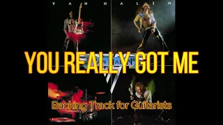 Van Halen - You Really Got Me (Backing Track for Guitarists, Eddie Van Halen)
