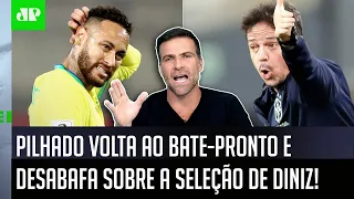 PILHADO VOLTOU COM TUDO! "PELO AMOR DE DEUS! JÁ TEM GENTE falando que a Seleção do Diniz..."