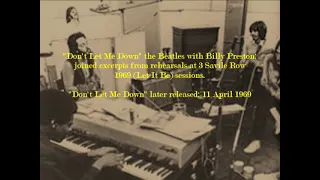 Don't Let Me Down - The Beatles - 1969 joined excerpts from rehearsals