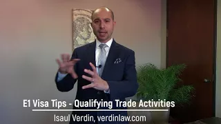 E1 Visa Tips - What are Qualifying Trade Activities?