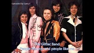 The Glitter Band 'People like you and people like me' Re- Recording (Audio)