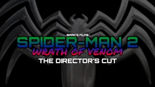 SPIDER-MAN 2: WRATH OF VENOM- DIRECTOR’S CUT | Teaser Trailer