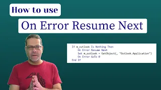 Better VBA 11 - How to use On Error Resume Next?