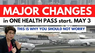 BIG CHANGES TO ONE HEALTH PASS THAT ALL TRAVELERS MUST KNOW STARTING MAY 3 | GOOD NEWS DOH ADVISORY