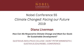 Climate change and the UN Millennium Sustainability Goals | Diana Liverman | Nobel Conference