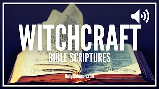 Bible Verses About Witchcraft | What Does The Bible Say About Witchcraft