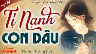 Tị nạnh con dâu - Truyện thực tế mẹ chồng nàng dâu |  Chuyện Làng Quê kể truyện đêm khuya