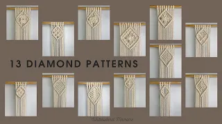 13 Diamond Patterns / Macrame Pattern Ideas / Macrame wall hanging tutorial