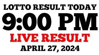 Lotto Result Today 9PM Draw April 27, 2024 PCSO LIVE Result