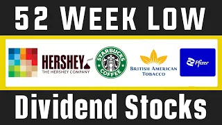 5 Dividend Stocks at a 52 Week Low!