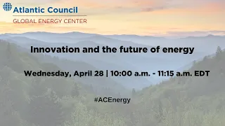 Innovation and the future of energy