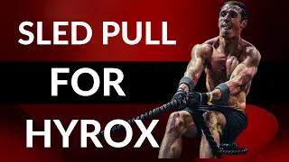 Sled Pull for Hyrox - Form, pacing, and training