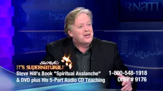 Steve Hill | It's Supernatural with Sid Roth | Spiritual Avalanche