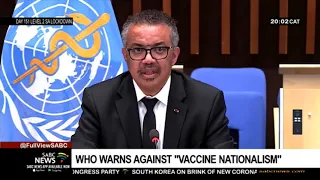 WHO warns against "vaccine nationalism"
