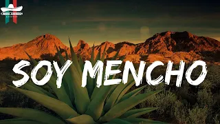 Lenin Ramírez (Letra) - Soy Mencho