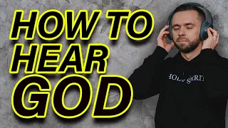 How to Hear God's Voice