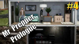 ВРЕМЕННЫЙ ФИНАЛ►Прохождение Mr  Prepper Prologue #4