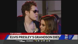 Elvis Presley's grandson dies