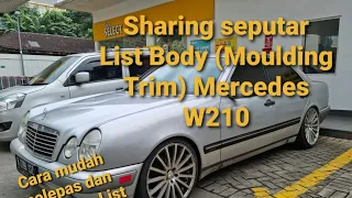 LIST BODY MERCEDES W210 ( MOULDING TRIM )