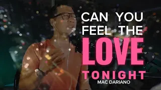 CAN YOU FEEL THE LOVE TONIGHT-Elton John | cover version of Mac Dariano