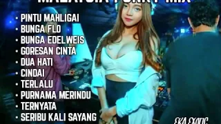 MALAYSIA FUNKY MIX -  EKA EXOTIC  HOUSE MUSIC REMIX