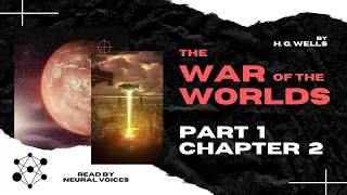 AUDIOBOOK | The War of the Worlds by H. G. Wells - CHAPTER 2 + rolling text