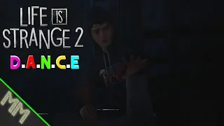 D.A.N.C.E. | Sean and Daniel | Life is Strange 2