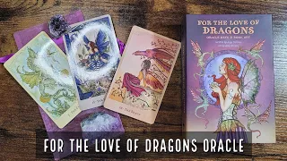 For The Love of Dragons Oracle | Unboxing and Flip Through