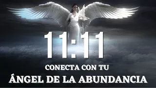 🌟11:11 MEDITACIÓN PARA CONECTAR CON TU ÁNGEL DE LA ABUNDANCIA Y LA RIQUEZA |  Ley de la Atracción🌟