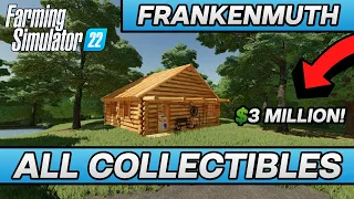 Farming Simulator 22 - Frankenmuth Collectibles (Earn $3 Million! - All 110 Collectibles)