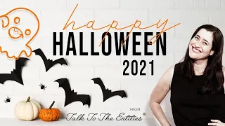 Talk to the Entities Halloween Special with Facilitators 2021