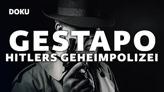 Dokumentation: Gestapo – Hitlers Geheimpolizei