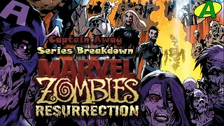 Marvel Zombies Resurrection SERIES BREAKDOWN