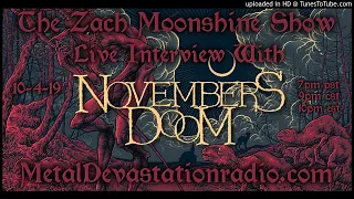 Novembers Doom - Nephilim Grove - 2019 Interview - The Zach Moonshine Show