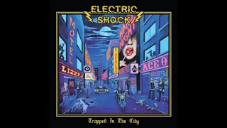 Electric Shock - Trapped in the City (2019)