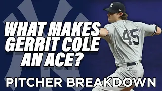 What Makes Gerrit Cole An Ace? - PITCHER BREAKDOWN
