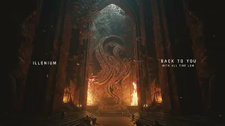 ILLENIUM - Back To You (with All Time Low) [Official Visualizer]