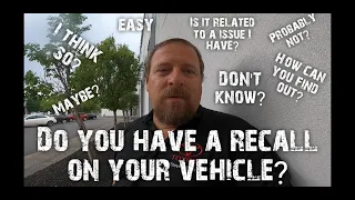 Do you have a recall on your vehicle?