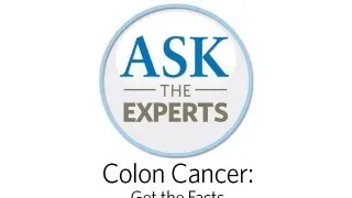 City of Hope | Ask the Experts - Colon Cancer: Get the Facts