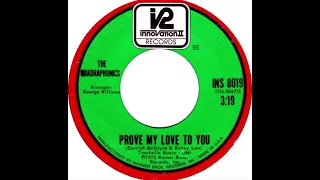 Prove My Love To You ~ The Quadraphonics