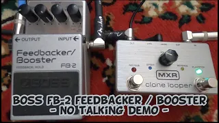 Boss FB 2 Feedbacker / Booster - No Talking Demo