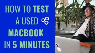 COMPLETE MACBOOK DIAGNOSTIC (How to Test Out a Used Macbook Before You Buy)