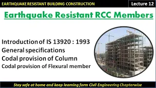 Earthquake Resistant RCC members as per IS code 13920 : 1993 / ERBC - unit - 6 - 2nd and last part