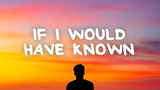 Kyle Hume - If I Would Have Known (Lyrics)