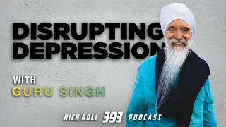 Disrupting Depression with Guru Singh | Rich Roll Podcast